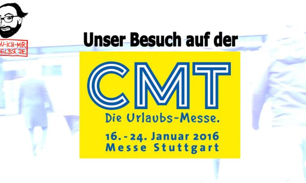 CMT 2016 – bau-ich-mir-selbst.de – wir waren da!